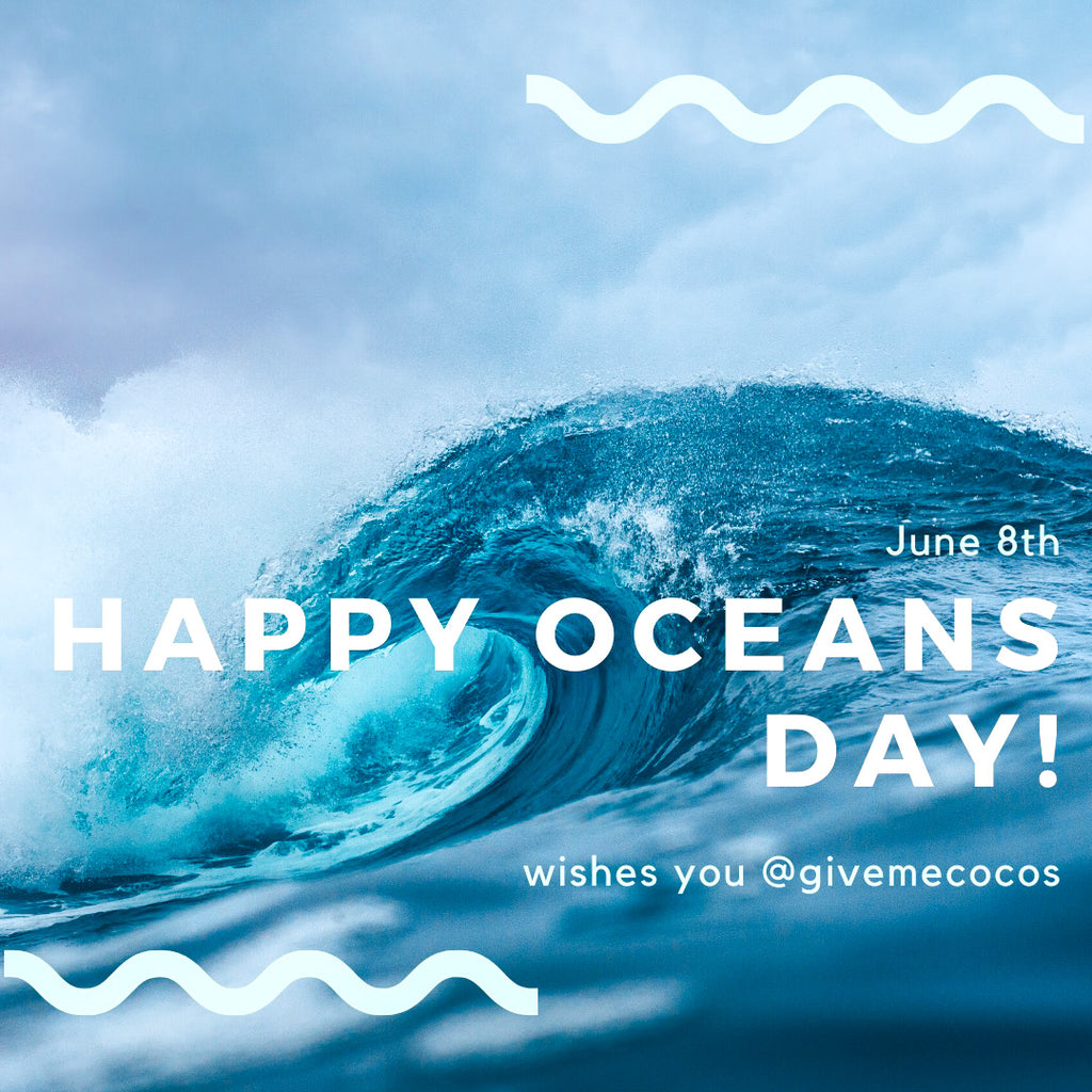 Happy Oceans Day